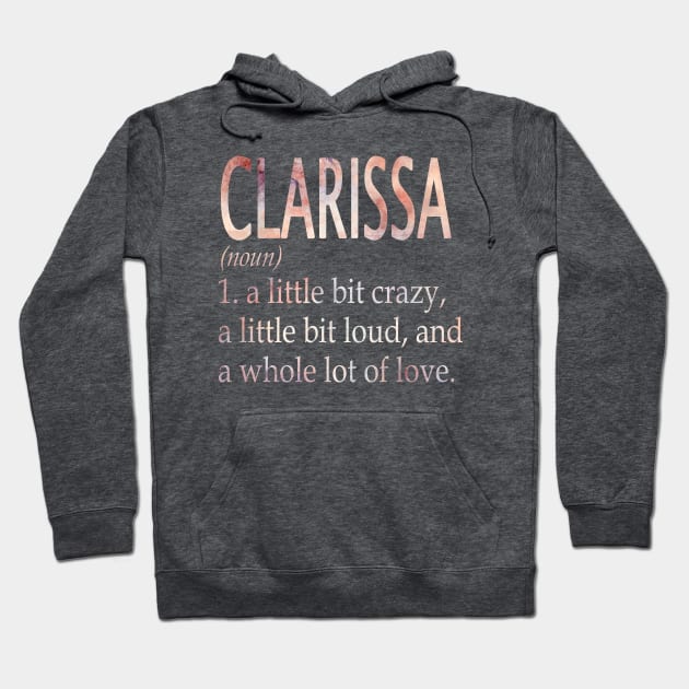Clarissa Girl Name Definition Hoodie by ThanhNga